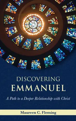 Descoperirea lui Emanuel: O cale către o relație mai profundă cu Hristos - Discovering Emmanuel: A Path to a Deeper Relationship with Christ