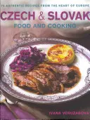 Mâncarea și bucătăria cehă și slovacă - Czech and Slovak Food and Cooking