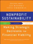 Sustenabilitatea organizațiilor nonprofit: Luarea de decizii strategice pentru viabilitatea financiară - Nonprofit Sustainability: Making Strategic Decisions for Financial Viability