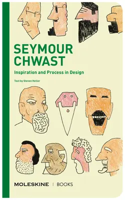 Seymour Chwast: Inspirație și proces în design - Seymour Chwast: Inspiration and Process in Design