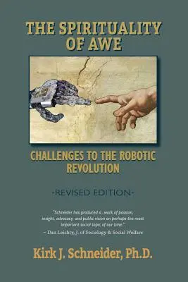 Spirituality of Awe (Ediție revizuită): Provocări la adresa revoluției robotice - Spirituality of Awe (Revised Edition): Challenges to the Robotic Revolution