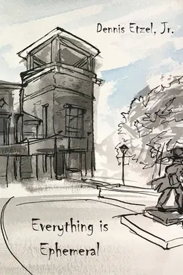 Totul este efemer - Everything is Ephemera