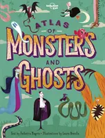 Atlasul monștrilor și al fantomelor - Atlas of Monsters and Ghosts