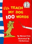 Îl voi învăța pe câinele meu 100 de cuvinte - I'll Teach My Dog 100 Words