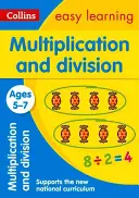 Collins Easy Learning Vârsta 5-7 -- Înmulțire și împărțire Vârsta 5-7: Ediție nouă - Collins Easy Learning Age 5-7 -- Multiplication and Division Ages 5-7: New Edition