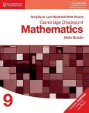 Cambridge Checkpoint Mathematics Carte de lucru pentru dezvoltarea abilităților 9 - Cambridge Checkpoint Mathematics Skills Builder Workbook 9