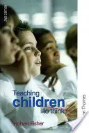 Învățarea copiilor să gândească - Teaching Children to Think