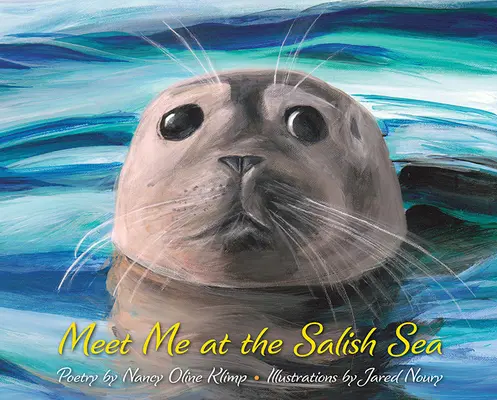 Întâlnește-mă la Marea Salish - Meet Me at the Salish Sea