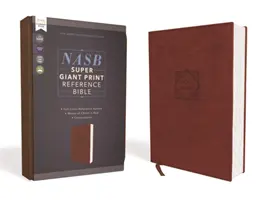 Nasb, Biblia de referință Super Giant Print, Leathersoft, maro, ediție cu litere roșii, text 1995, Comfort Print - Nasb, Super Giant Print Reference Bible, Leathersoft, Brown, Red Letter Edition, 1995 Text, Comfort Print