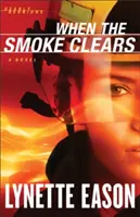 Când fumul se risipește - When the Smoke Clears