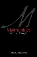 Maimonide: Viață și gândire - Maimonides: Life and Thought