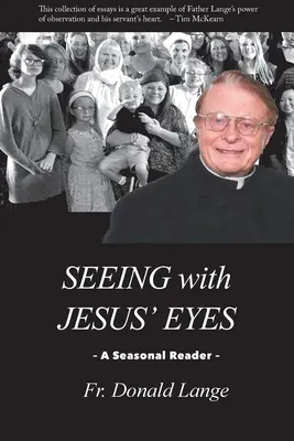 Văzând cu ochii lui Iisus - Seeing with Jesus' Eyes