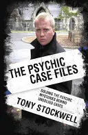 Dosarele cazurilor psihice: Rezolvarea misterelor psihice din spatele cazurilor nerezolvate - Psychic Case Files: Solving the Psychic Mysteries Behind Unsolved Cases