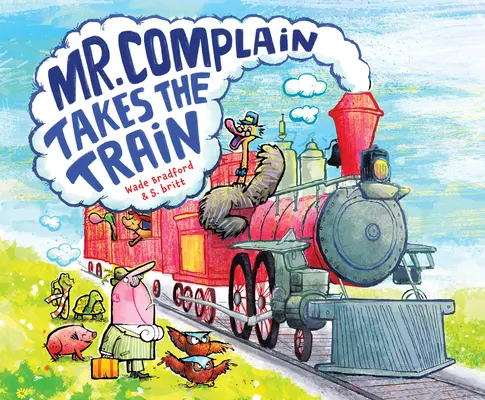 Domnul Complain ia trenul - Mr. Complain Takes the Train