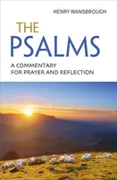 Psalmi - Un comentariu pentru rugăciune și reflecție - Psalms - A commentary for prayer and reflection