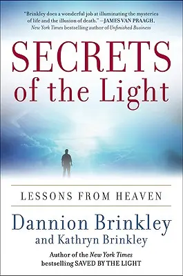 Secretele luminii: Lecții din cer - Secrets of the Light: Lessons from Heaven