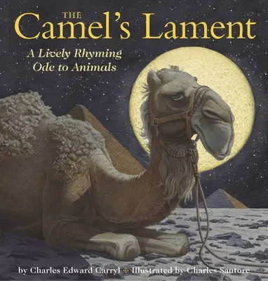 Plângerea cămilei (The Camel's Lament) - The Camel's Lament