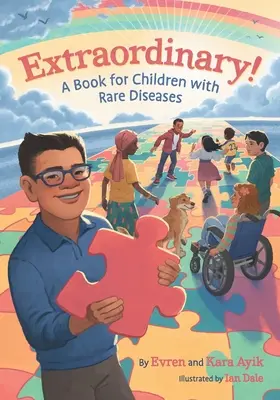 Extraordinar! O carte pentru copiii cu boli rare - Extraordinary! A Book for Children with Rare Diseases