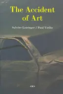 Accidentul artei - The Accident of Art