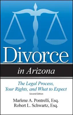 Divorțul în Arizona: Procesul juridic, drepturile dumneavoastră și la ce să vă așteptați - Divorce in Arizona: The Legal Process, Your Rights, and What to Expect