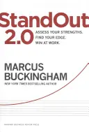 Standout 2.0: Evaluați-vă punctele forte, găsiți-vă avantajul, câștigați la locul de muncă - Standout 2.0: Assess Your Strengths, Find Your Edge, Win at Work