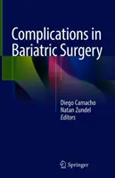 Complicații în chirurgia bariatrică - Complications in Bariatric Surgery