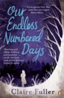Zilele noastre numărate la nesfârșit - Our Endless Numbered Days