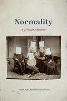 Normalitatea: O genealogie critică - Normality: A Critical Genealogy