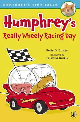 Ziua de curse cu roți a lui Humphrey - Humphrey's Really Wheely Racing Day