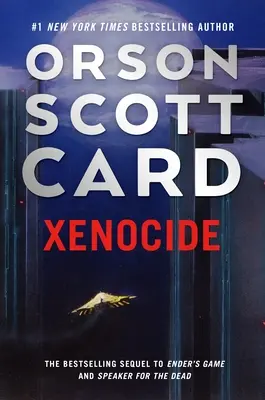 Xenocid: Volumul trei din Saga Ender - Xenocide: Volume Three of the Ender Saga
