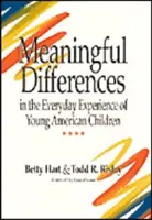 Diferențe semnificative în experiența de zi cu zi a tinerilor copii americani - Meaningful Differences in the Everyday Experience of Young American Children