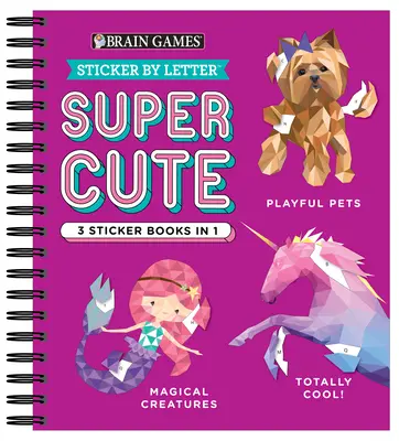 Brain Games - Autocolant după literă: Super drăguț - 3 cărți de abțibilduri în 1 - Brain Games - Sticker by Letter: Super Cute - 3 Sticker Books in 1