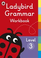 Manual de gramatică Ladybird Nivel 3 - Ladybird Grammar Workbook Level 3