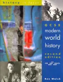 GCSE Istoria lumii moderne, ediția a doua Carte pentru elevi - GCSE Modern World History, Second Edition Student Book