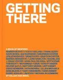 Cum să ajungi acolo: O carte de mentori - Getting There: A Book of Mentors