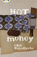 Bug Club Red (KS2) B/5C Bani fierbinți - Bug Club Red (KS2) B/5C Hot Money