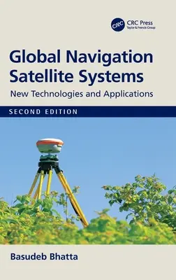 Sisteme globale de navigație prin satelit: Noi tehnologii și aplicații - Global Navigation Satellite Systems: New Technologies and Applications