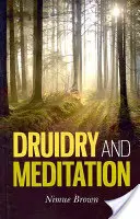 Druidismul și meditația - Druidry and Meditation