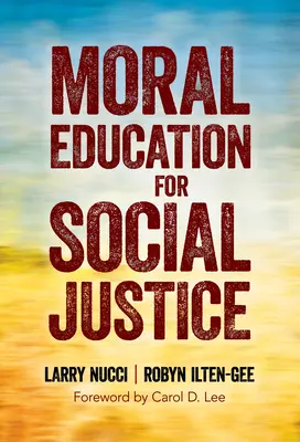 Educație morală pentru justiție socială - Moral Education for Social Justice