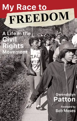 Cursa mea spre libertate: O viață în mișcarea pentru drepturile civile - My Race to Freedom: A Life in the Civil Rights Movement
