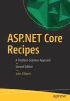 Rețete ASP.NET Core: A Problem-Solution Approach - ASP.NET Core Recipes: A Problem-Solution Approach