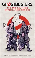 Vânătorii de fantome - Romanul original al filmului Omnibus - Ghostbusters - The Original Movie Novelizations Omnibus