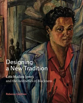 Proiectarea unei noi tradiții: Los Mailou Jones și estetica negrului - Designing a New Tradition: Los Mailou Jones and the Aesthetics of Blackness