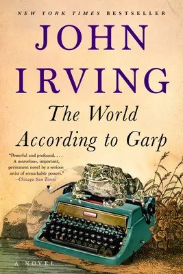 Lumea după Garp (The World According to Garp) - The World According to Garp