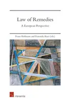 Dreptul despăgubirilor: O perspectivă europeană - Law of Remedies: A European Perspective