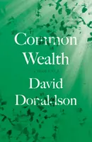 Avuția comună - O secvență - Common Wealth - A Sequence