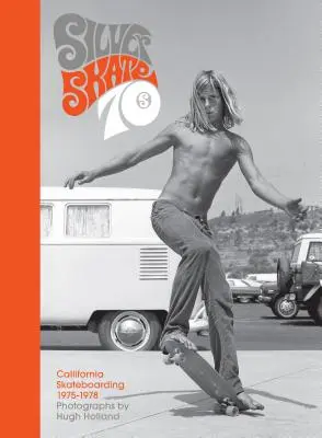 Silver. Skate. Seventies: - Silver. Skate. Seventies.: