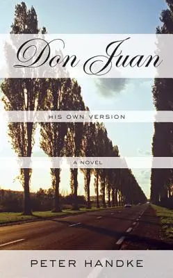 Don Juan: versiunea sa proprie - Don Juan: His Own Version