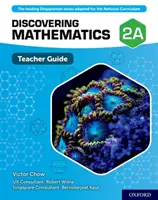 Descoperirea matematicii: Ghidul profesorului 2A - Discovering Mathematics: Teacher Guide 2A