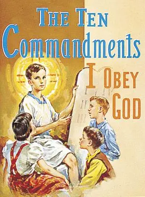 Cele zece porunci: Mă supun lui Dumnezeu - The Ten Commandments: I Obey God